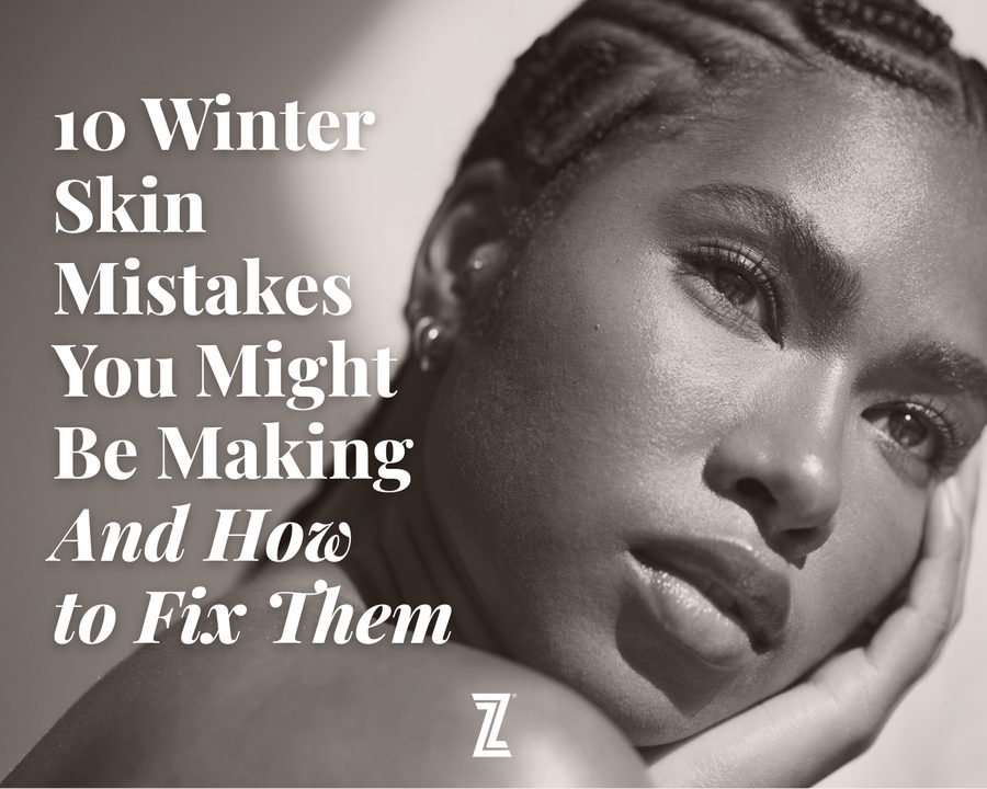 Skincare Mistakes Not to Make This Winter